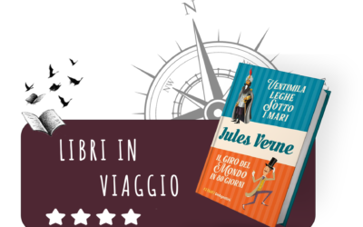 Ventimila leghe sotto i mari e il giro del mondo in 80 giorni. Niente è come lo conoscete.