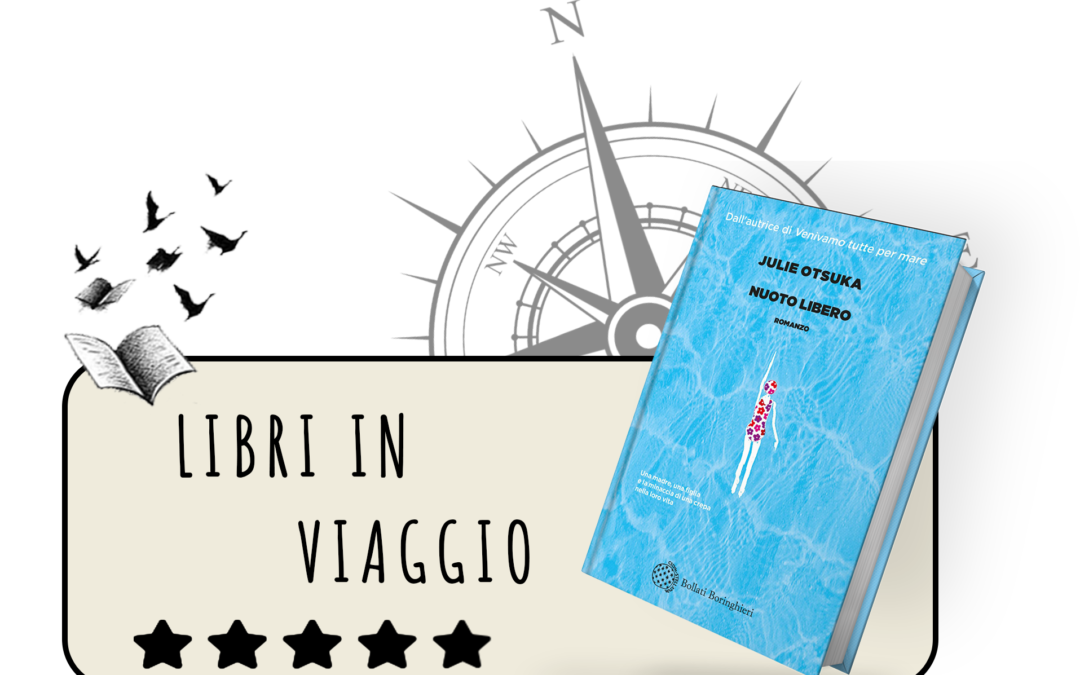 Nuoto libero. Meraviglia narrativa nell’amore di una figlia.