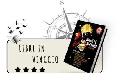 Willie lo strambo. Stephen KIng, Sette grandi italiani e la Paura.